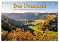 Das Donautal - Wanderparadies auf der Schwäbischen Alb (Tischkalender 2024 DIN A5 quer), CALVENDO Monatskalender