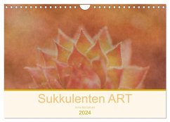 Sukkulenten ART (Wandkalender 2024 DIN A4 quer), CALVENDO Monatskalender