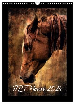 Art Horse 2024 (Wandkalender 2024 DIN A3 hoch), CALVENDO Monatskalender