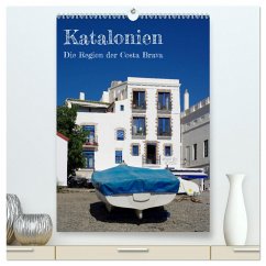 Katalonien - Die Region der Costa Brava (hochwertiger Premium Wandkalender 2024 DIN A2 hoch), Kunstdruck in Hochglanz - Werner, Berthold