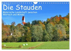Die Stauden - Malerische Landschaft zwischen Wertach und Mindel (Wandkalender 2024 DIN A4 quer), CALVENDO Monatskalender
