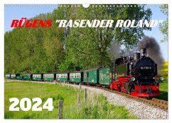 Rügens "rasender Roland" (Wandkalender 2024 DIN A3 quer), CALVENDO Monatskalender