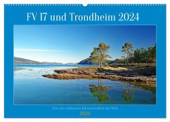 FV 17 und Trondheim (Wandkalender 2024 DIN A2 quer), CALVENDO Monatskalender - Pantke, Reinhard
