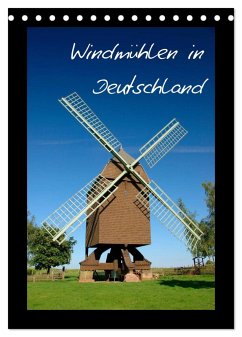 Windmühlen in Deutschland (Tischkalender 2024 DIN A5 hoch), CALVENDO Monatskalender