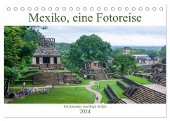 Mexiko, eine Fotoreise (Tischkalender 2024 DIN A5 quer), CALVENDO Monatskalender - Seifert, Birgit