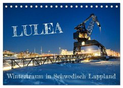 Lulea - Wintertraum in Schwedisch Lappland (Tischkalender 2024 DIN A5 quer), CALVENDO Monatskalender - Becker, Bernd