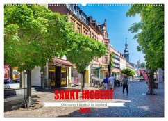 Sankt Ingbert - Charmante Kleinstadt im Saarland (Wandkalender 2024 DIN A2 quer), CALVENDO Monatskalender