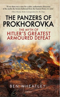 The Panzers of Prokhorovka (eBook, PDF) - Wheatley, Ben