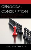 Genocidal Conscription (eBook, ePUB)