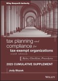 Tax Planning and Compliance for Tax-Exempt Organizations, 2023 Cumulative Supplement (eBook, PDF)
