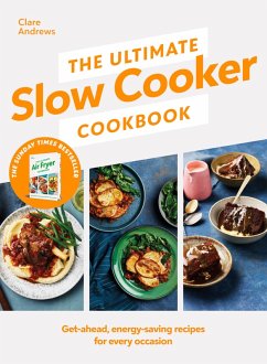 The Ultimate Slow Cooker Cookbook (eBook, ePUB) - Andrews, Clare