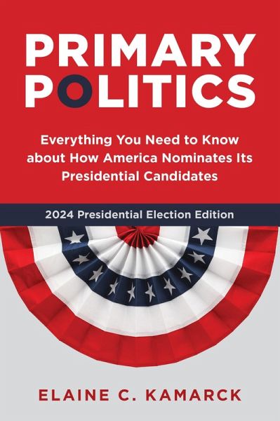 Primary Politics (eBook, ePUB) Primary Politics (eBook, ePUB)