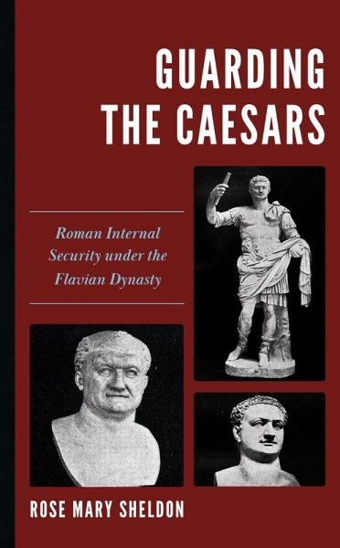 Guarding the Caesars (eBook, ePUB)