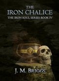 The Iron Chalice (eBook, ePUB)