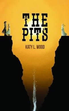 The Pits (eBook, ePUB) - Wood, Katy