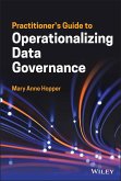 Practitioner's Guide to Operationalizing Data Governance (eBook, PDF)