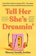 Tell Her She's Dreamin' (eBook, ePUB) - Bild 1