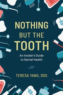 Cover Nothing But the Tooth (eBook, ePUB)