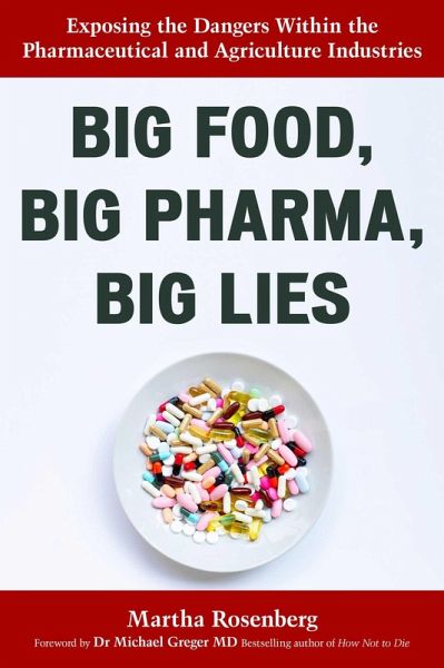 Big Food, Big Pharma, Big Lies (eBook, ePUB)