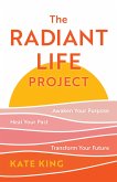 The Radiant Life Project (eBook, ePUB)