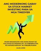 Ang Modernong Gabay sa Stock Market Investing para sa mga Tinedyer (eBook, ePUB)