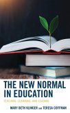 The New Normal in Education (eBook, ePUB)