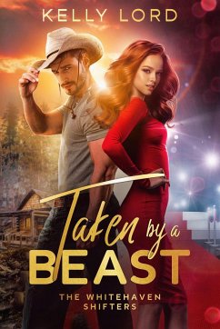 Cover Taken by a Beast (The Whitehaven Shifters, #1) (eBook, ePUB)