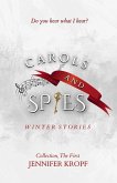 Carols and Spies (The Winter Souls Series) (eBook, ePUB)