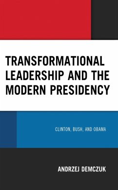 Cover Transformational Leadership and the Modern Presidency (eBook, ePUB)