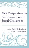 New Perspectives on State Government Fiscal Challenges (eBook, ePUB) New Perspectives on State Government Fiscal Challenges (eBook, ePUB)