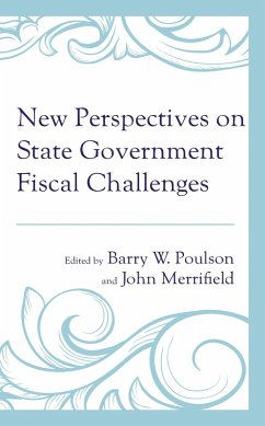 New Perspectives on State Government Fiscal Challenges (eBook, ePUB) Cover New Perspectives on State Government Fiscal Challenges (eBook, ePUB)