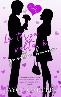 La terza volta è quella buona (eBook, ePUB) - Carter, Jayce