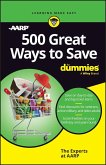 500 Great Ways to Save For Dummies (eBook, PDF)