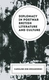 Diplomacy in Postwar British Literature and Culture (eBook, ePUB)