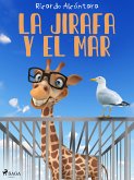 La jirafa y el mar (eBook, ePUB)