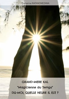 Grand-mère KAL "Magicienne du Temps" dis-moi, quelle heure il est? (eBook, ePUB)