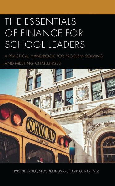 The Essentials of Finance for School Leaders (eBook, ePUB) The Essentials of Finance for School Leaders (eBook, ePUB)