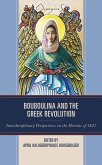 Bouboulina and the Greek Revolution (eBook, ePUB)