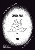 Guitarra y yo (eBook, ePUB)