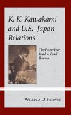 K. K. Kawakami and U.S.-Japan Relations (eBook, ePUB)