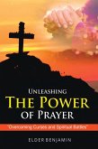 Unleashing The Power of Prayer (eBook, ePUB)