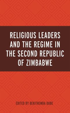 Cover Religious Leaders and the Regime in the Second Republic of Zimbabwe (eBook, ePUB)