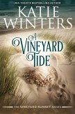A Vineyard Tide (A Vineyard Sunset Series, #17) (eBook, ePUB)
