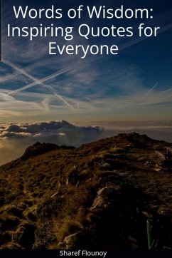Cover Words of Wisdom: Inspiring Quotes for Everyone (eBook, ePUB)