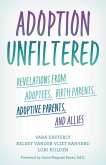 Adoption Unfiltered (eBook, ePUB)