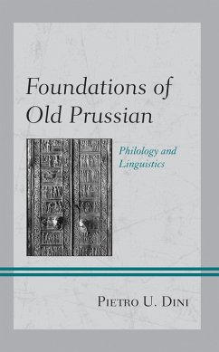 Foundations of Old Prussian (eBook, ePUB) - Dini, Pietro U.