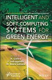 Intelligent and Soft Computing Systems for Green Energy (eBook, PDF)