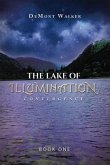The Lake Of Illumination (eBook, ePUB)