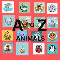 A to Z Animals (eBook, ePUB) - Kal-El