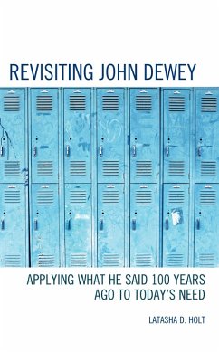 Revisiting John Dewey (eBook, ePUB) Cover Revisiting John Dewey (eBook, ePUB)